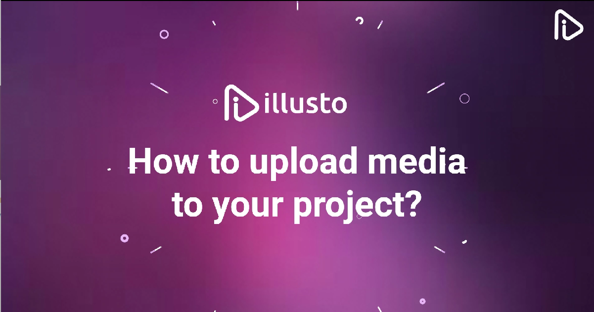 How to upload media to your project?
