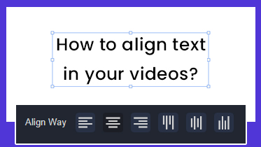 How to align text on your video?