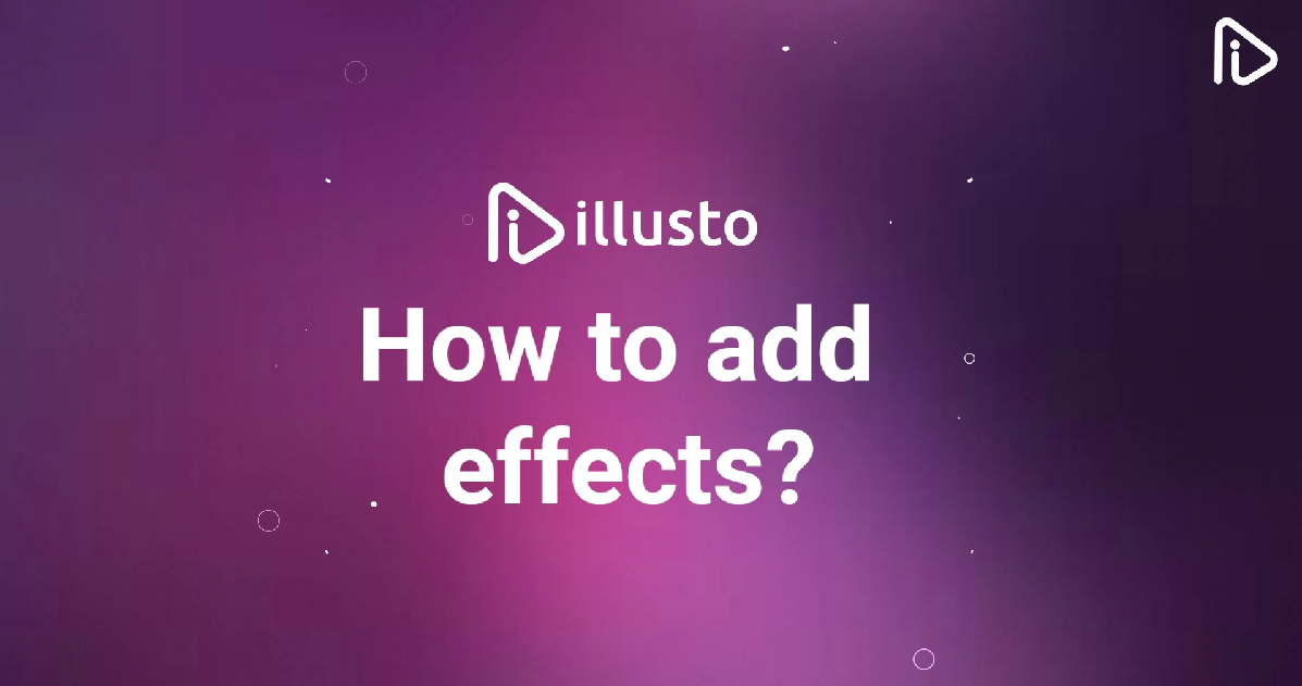 How to add effects in videos?