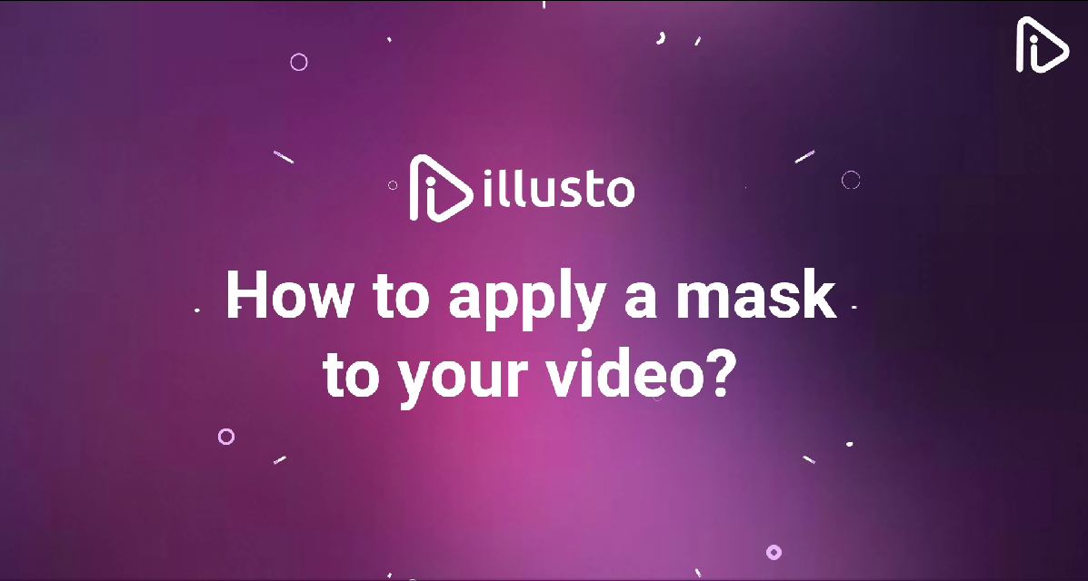 How to mask a video on illusto?